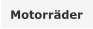 Motorräder