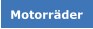 Motorräder