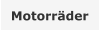 Motorräder