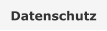 Datenschutz