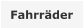 Fahrräder