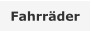 Fahrräder